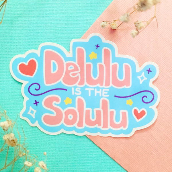 Delulu is the Solulu Stickers