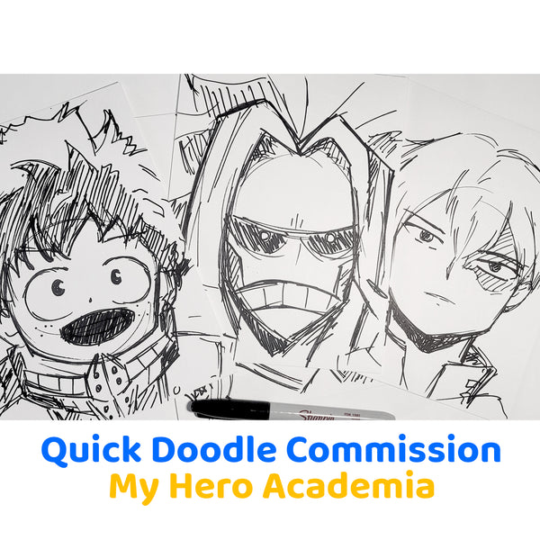 MHA Quick Doodle Commission